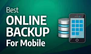 best online backup for mobile