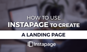 how-to-use-Instapage