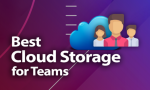 best cloud storage for teams