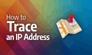How to Trace an IP Address