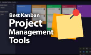 Best Kanban Project Management