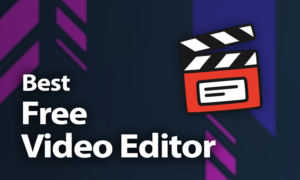 Best Free Video Editor
