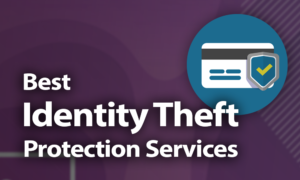 best identity theft protection services