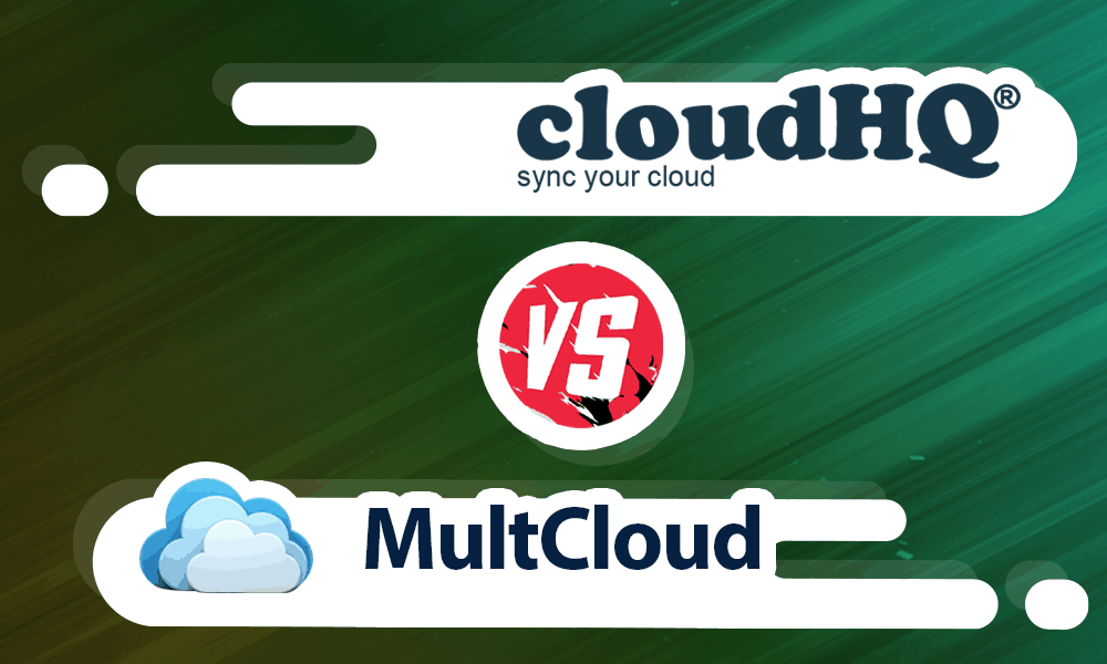 cloudHQ vs Multcloud