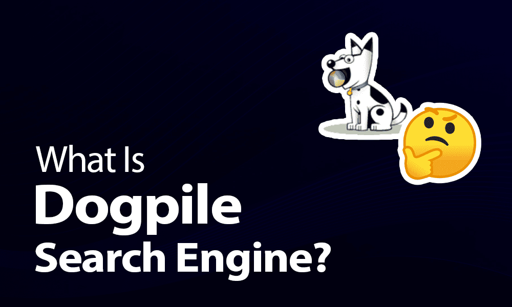 What Is Dogpile Search Engine