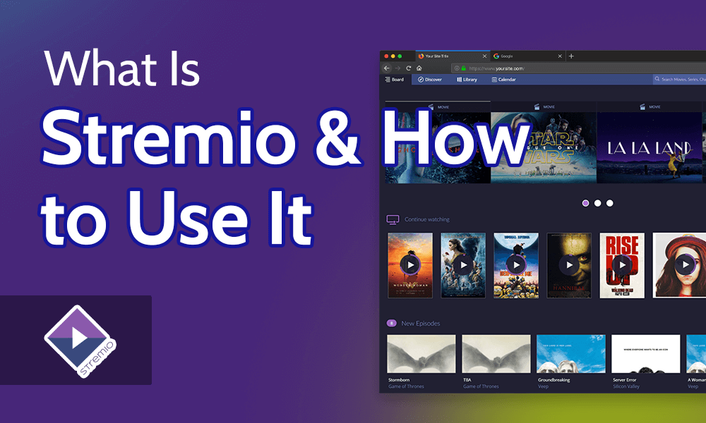What Is Stremio & How to Use It